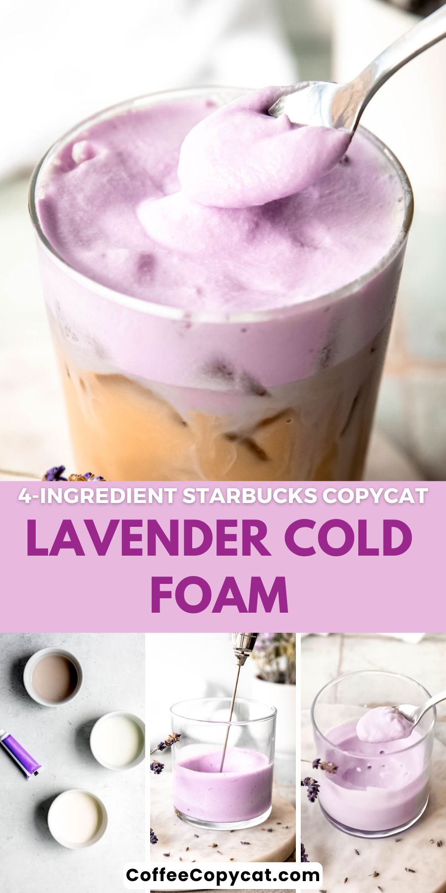 Lavender cold foam.