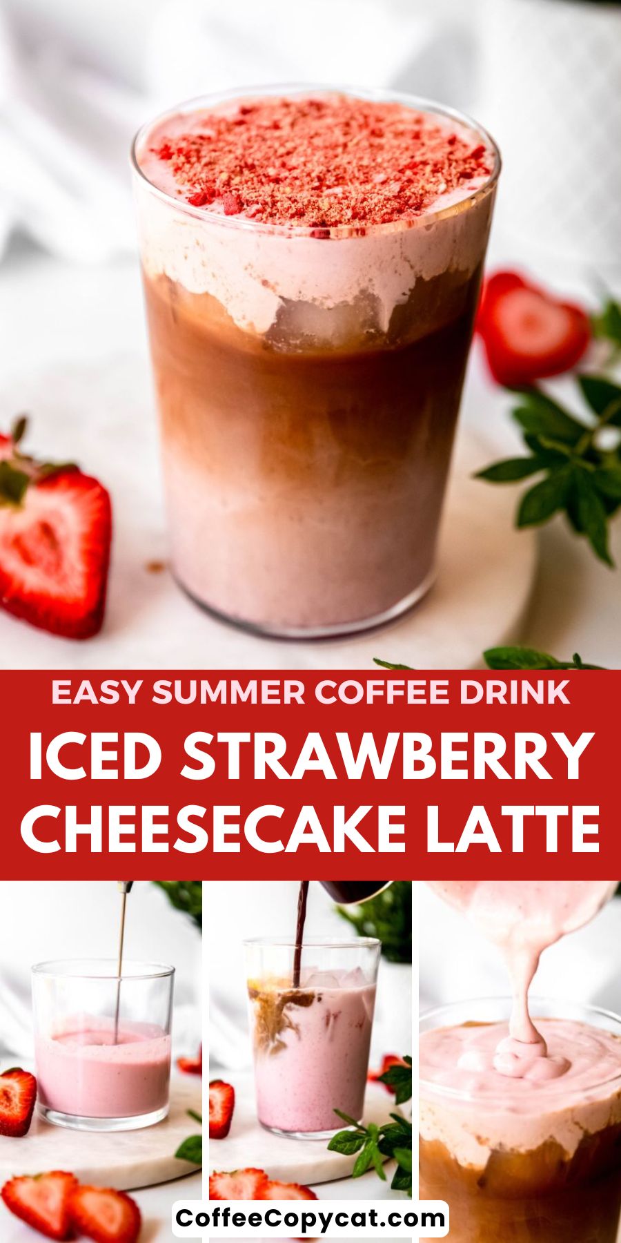 Iced strawberry cheesecake latte.